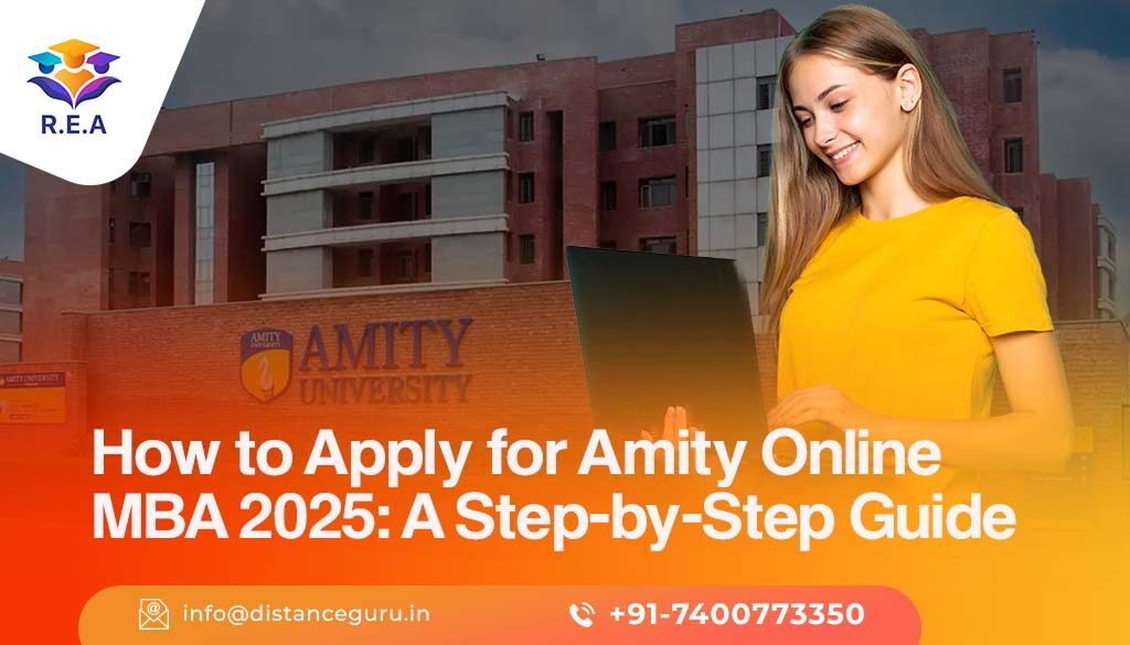 Amity Online MBA 2025: Last Date, Fees, and Brochure Info